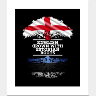 English Grown With Estonian Roots - Gift for Estonian With Roots From Estonia Posters and Art